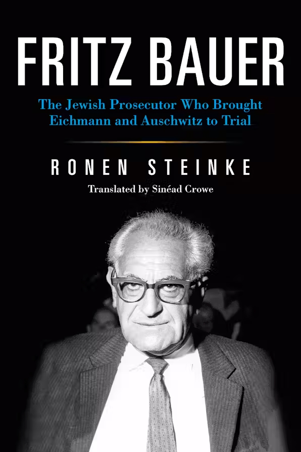 Fritz Bauer | Ronen Steinke | Book | Cover