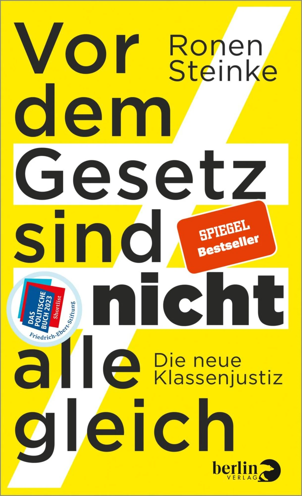 Vor dem Gesetz sind nicht alle gleich | Ronen Steinke | Buch | Cover